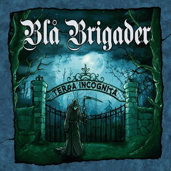 Blå Brigader : Terra Incognita